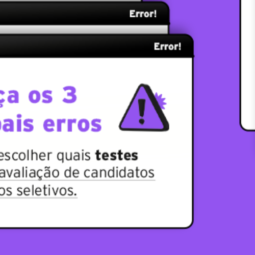 Testes para processo seletivo: conheça os 3 principais erros no momento de escolher quais usar